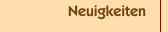 Neuigkeiten